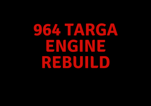 964 Targa Engine Rebuild